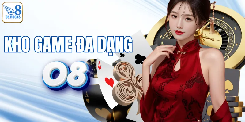 Trải nghiệm kho game đa dạng tại O8